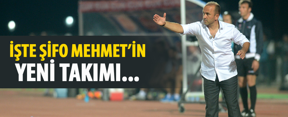 Şifo Mehmet'in yeni takımı