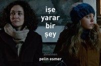 PELIN ESMER - Başka Sinema'da 'İşe Yarar Bir Şey' Filminin Özel Gösterimi Yapılacak