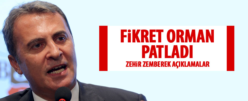 Fikret Orman'dan sert açıklamalar!
