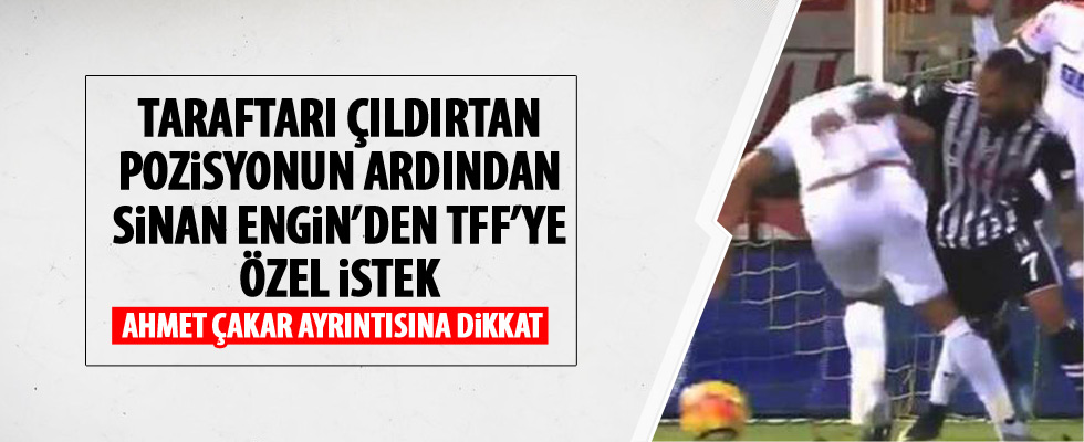 Sinan Engin Beşiktaş'ın maçları için TFF'ye seslendi