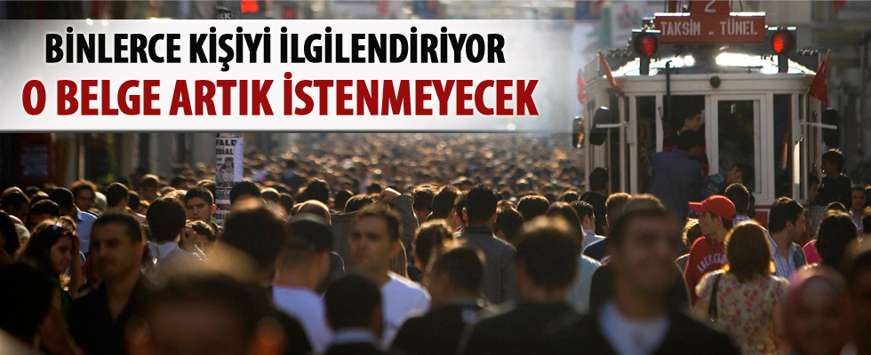 O belge artık istenmeyecek