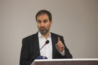 Başbakan Başdanışmanı Şen Açıklaması 'Gençler Bir Milletin En Büyükleridir'