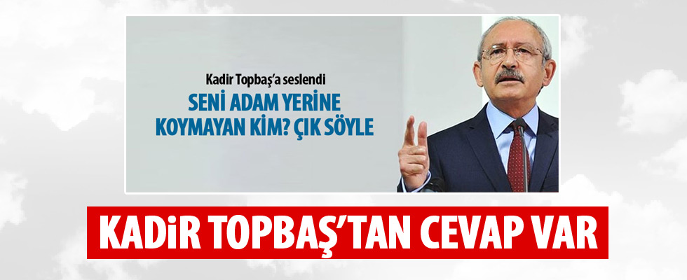 Kadir Topbaş'tan Kılıçdaroğlu'na cevap