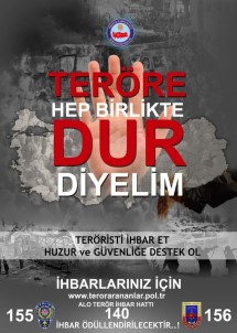 Mardin Emniyet Müdürlüğü'nden 'Teröre Dur Diyelim' Çağrısı