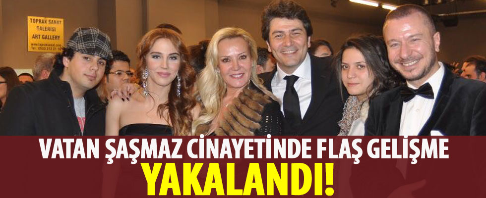 Vatan Şaşmaz cinayetinde flaş gelişme