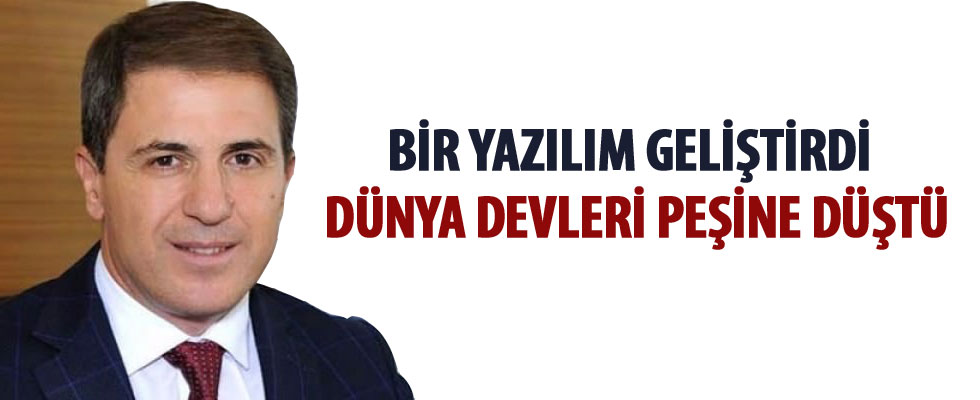 Bir yazılım geliştirdi devler peşine düştü