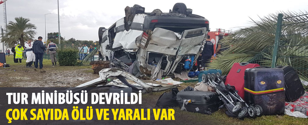 Antalya'da tur minibüsü devrildi: 3 turist öldü