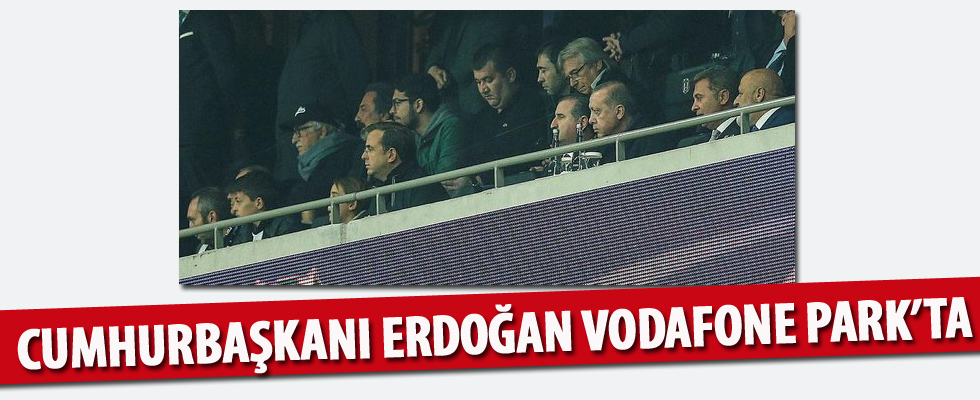 Cumhurbaşkanı Erdoğan, Vodafone Park'ta