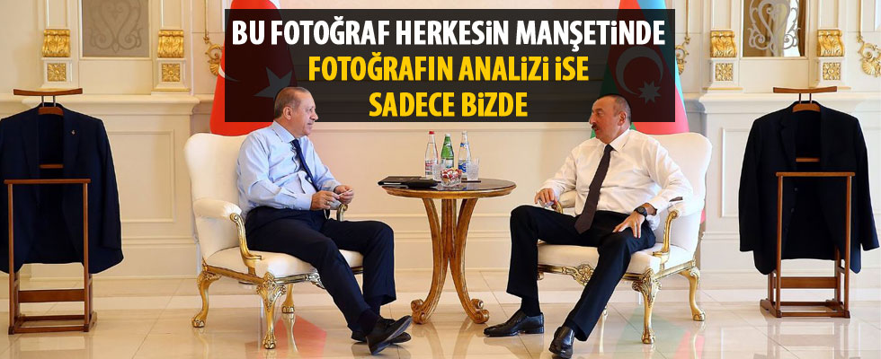 Erdoğan ile Aliyev'in fotoğrafı gündem oldu