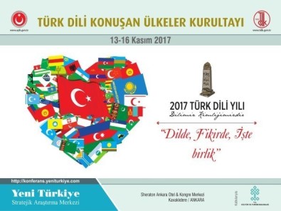 Türk Dili Konuşan Ülkeler Kurultayı Ankara'da Düzenlenecek