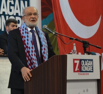 Saadet Partisi Genel Başkanı Karamollaoğlu Açıklaması 'Biz Yatırımları Delilerle Yapacağız'