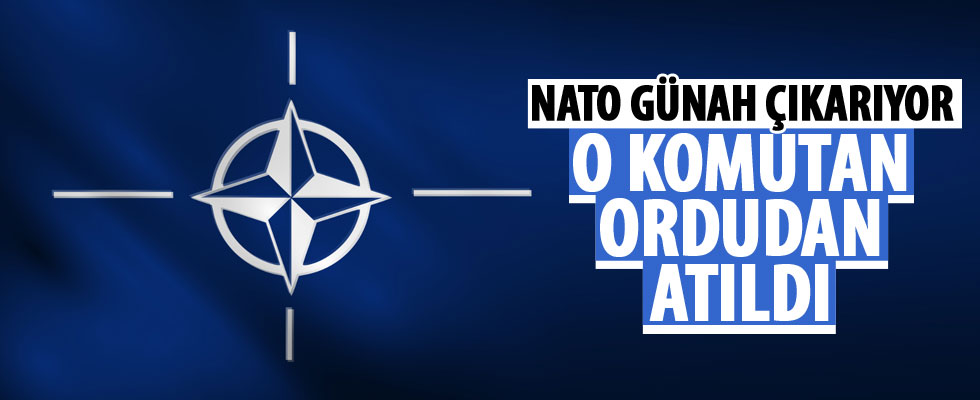 NATO: O komutan ordudan atıldı