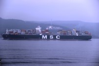 KIYI EMNİYETİ - Dev Gemi Çanakkale Boğazı'ndan Geçti