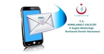 Devlet Hastanesinden SMS İle Bilgilendirme Dönemi