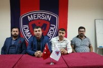 MACIT ÖZCAN - Mersin İdmanyurdu Kulübü Başkanı Mahmat Karak İstifa Etti