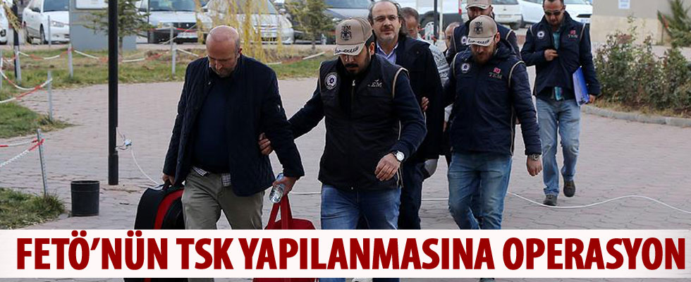 FETÖ'nün TSK yapılanmasına yönelik operasyonda 3 tutuklama
