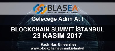 Teknolojinin Kalbi 'Blockchain Summit'te Atacak
