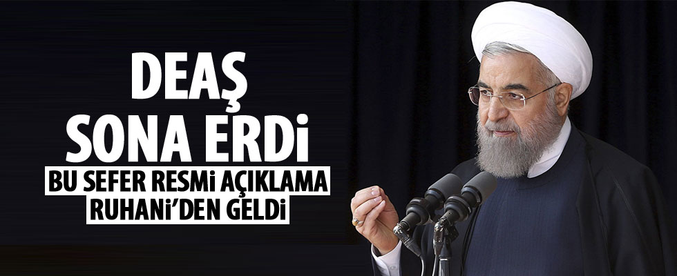 Hasan Ruhani: DEAŞ sona erdi!