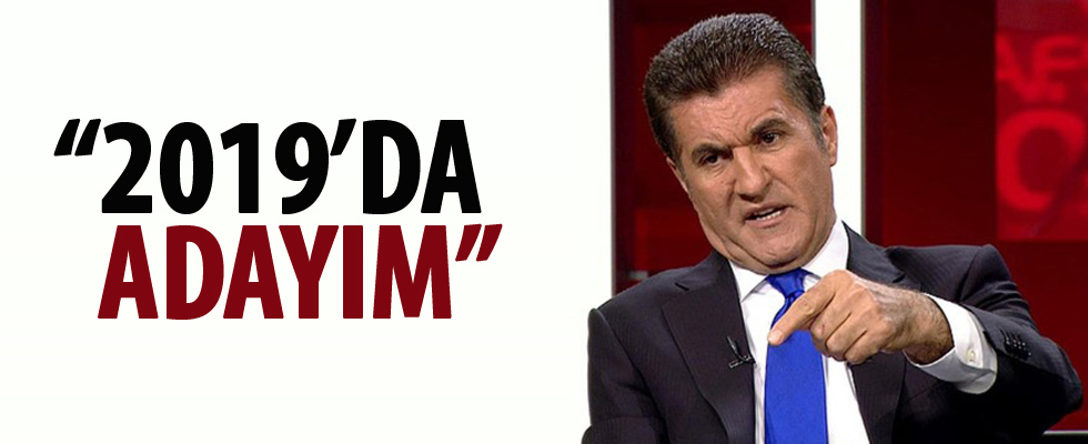 Mustafa Sarıgül: 2019'da adayım