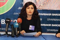 DİYARBAKIR BAROSU - 10 Ayda 240 Kadın Ve Kız Çocuğu Öldürüldü