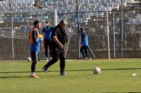 FETHIYESPOR - Fethiyespor Yeni Hocası Eriş İle İlk Sınavına Çıkıyor