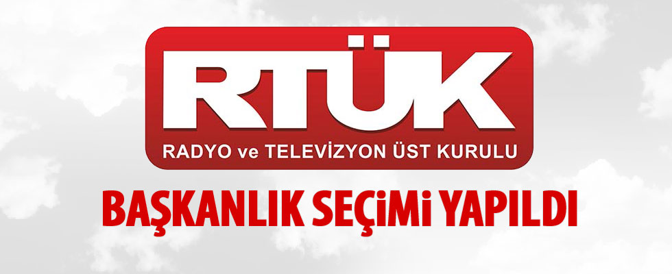 RTÜK'te başkanlık seçimi yapıldı