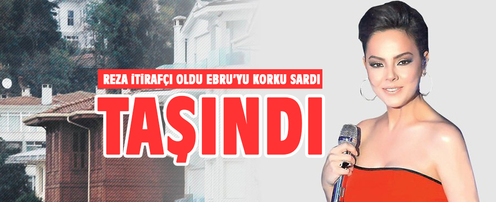 Ebru Gündeş, Kanlıca’daki yalıdan taşındı