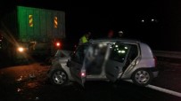Kamyona Arkadan Çarpan Otomobildeki 2 Kişi Öldü
