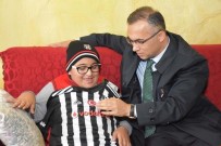 KEMAL ÇEBER - Vali Çeber'den, Engelli Muhammet'e Beşiktaş Forması