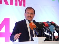 VEYSEL EROĞLU - Çavuşoğlu Ana Muhalefeti Eleştirdi