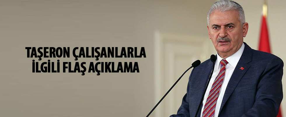 Başbakan Yıldırım'dan taşeron açıklaması