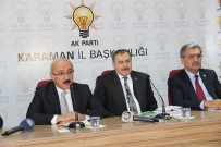 VEYSEL EROĞLU - Kalkınma Bakanı Elvan Açıklaması 'Milletin Seçtiği Cumhurbaşkanımızı Hazmedemiyorlar'