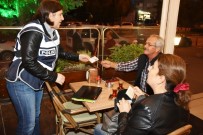 AMFETAMIN - Üniversite Kampüslerinin Çevresinde Polisten  'Güvenlik Uygulaması'