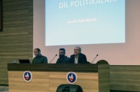 NURETTIN TOPÇU - Eğitimde Dilin Etkisini Anlattılar