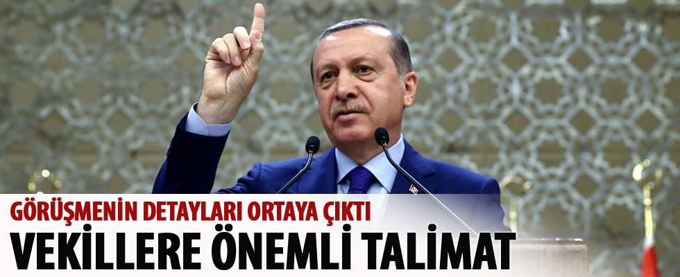 Erdoğan'dan AK Partili milletvekillerine mesajlar