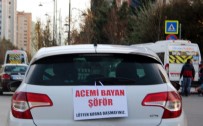 KADIN SÜRÜCÜ - Kadın Sürücüden Arabasının Arkasına İlginç Pankart