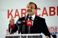 ZEKERİYA BİRKAN - Başbakan Yardımcısı Çavuşoğlu Açıklaması 'Kudüs'te Huzur Olmazsa, Dünyada Olmaz'