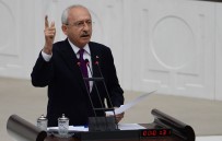 BÜTÇE KANUNU - Kılıçdaroğlu Açıklaması O Belediye Başkanını Yaşatmam