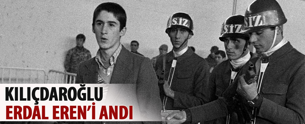 Kılıçdaroğlu, Erdal Eren'i andı