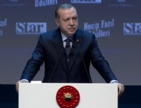 NECİP FAZIL KISAKÜREK - Cumhurbaşkanı Erdoğan: Türk milleti olarak son sözümüzü söylemedik