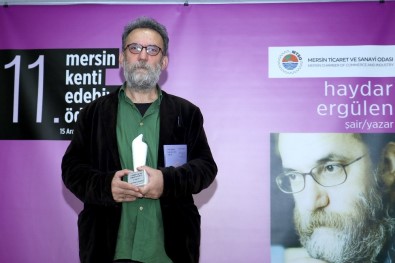 Mersin Kenti Edebiyat Ödülü, Şair, Yazar Haydar Ergülen'e Verildi