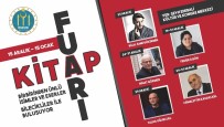 KITAP FUARı - Bilecik Belediyesi Kitap Fuarı Birçok Önemli İsmi Ağırlayacak