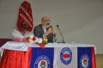 ABDURRAHMAN DİLİPAK - Dörtyol'da 'Değişen Dünya'da Türkiye'nin Vizyonu' Konulu Konferans