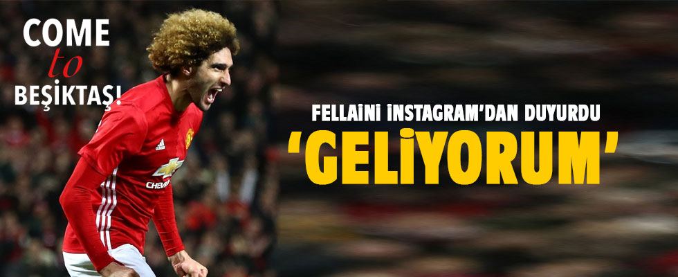 Fellaini'den Beşiktaş'a mesaj: 'Geliyorum'