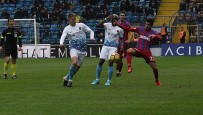 VOLKAN NARINÇ - Trabzonspor Da Puan Kaybıyla Tamamladı