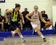 TÜRKİYE KADINLAR BASKETBOL LİGİ - Dev Maç Çarşamba Günü