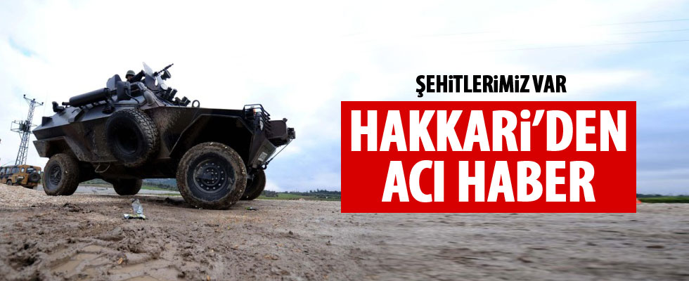Hakkari'den acı haber: 2 şehit