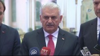 KÜRESEL BARIŞ - Başbakan Yıldırım Açıkladı Açıklaması Türkiye'ye Geliyor
