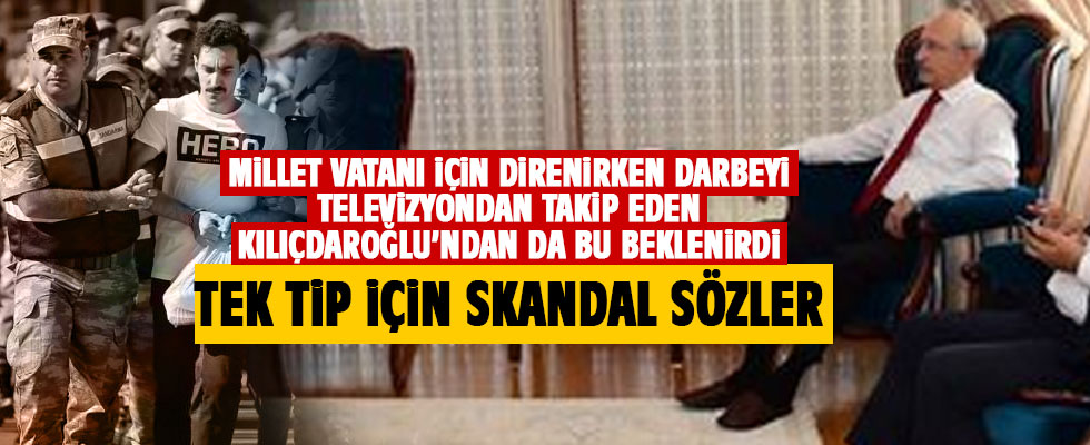 Kılıçdaroğlu'ndan skandal 'tek tip' kıyafet açıklaması