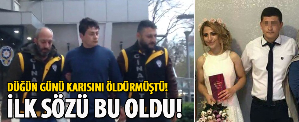 Düğün günü karısını öldüren adam tutuklandı